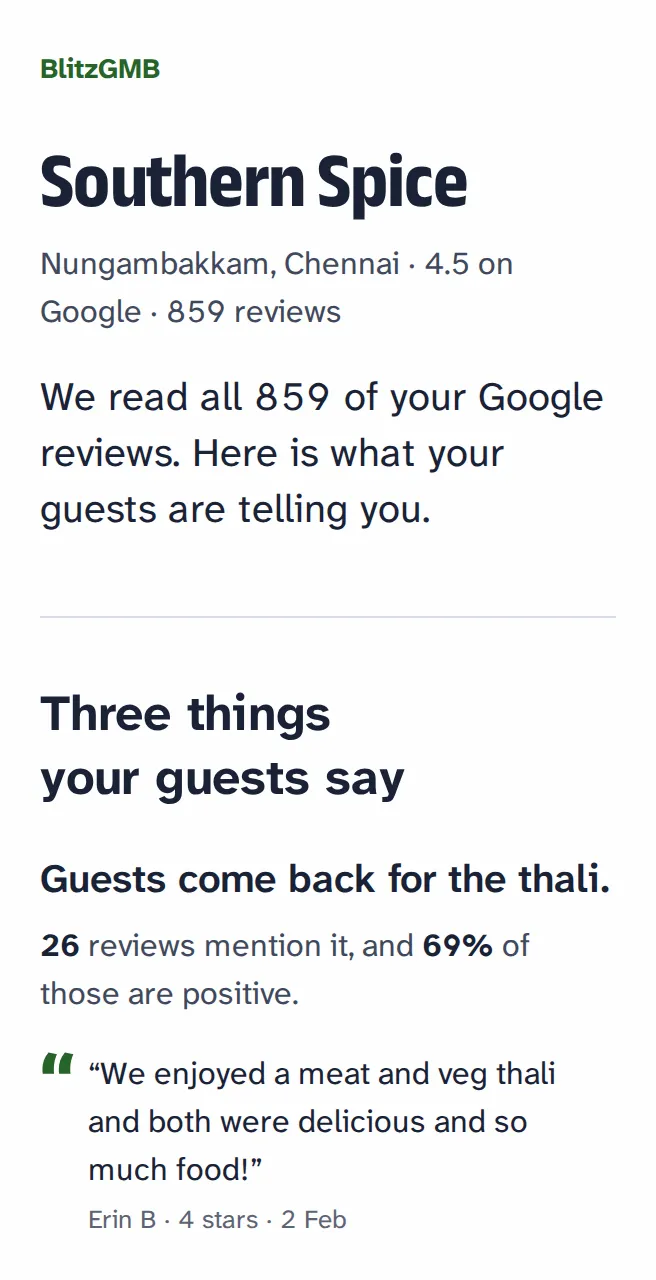 The free audit of Southern Spice, Nungambakkam: three findings, each over a guest’s quote; what guests talk about; where it shows up on Google Maps; and two unanswered reviews with suggested replies.